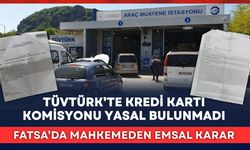 Ordu'dan emsal karar: TÜVTÜRK'te kredi kartı komisyonu yasal bulunmadı