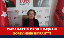 Zafer Partisi Ordu İl Başkanı görevinden istifa etti