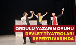 Ordulu yazarın oyunu Devlet Tiyatroları repertuvarında