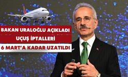 Bakan Uraloğlu açıkladı: O ülkelere uçuş iptalleri 6 Mart’a kadar uzatıldı