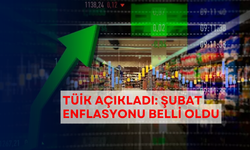 TÜİK açıkladı: Şubat enflasyonu belli oldu