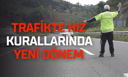 Trafikte hız kuralları ve cezalarda yeni dönem