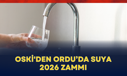 OSKİ'den Ordu’da suya 2026 zammı