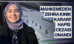 Mahkemeden Zehra Kınık kararı! Hapis cezası onandı