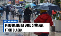 Ordu'da hafta sonu sağanak etkili olacak
