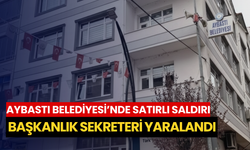Aybastı Belediyesi'ne satırlı saldırı: Başkanlık sekteri yaralandı