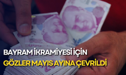 Bayram ikramiyesi için gözler Mayıs ayına çevrildi