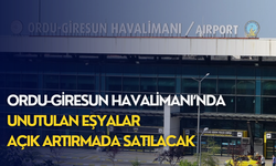 Ordu-Giresun Havalimanı’nda unutulan eşyalar açık artırmada satılacak