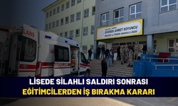 Lisede silahlı saldırı sonrası eğitimcilerden iş bırakma kararı