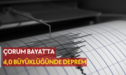Çorum Bayat’ta 4,0 büyüklüğünde deprem