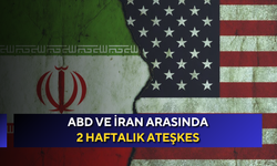 ABD ve İran arasında 2 haftalık ateşkes