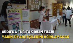 Ordu’da TÜBİTAK Bilim Fuarı yarın ziyaretçilerini ağırlayacak