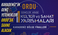 Karadeniz’in genç yetenekleri Ordu’da sahne alacak