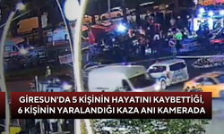 Giresun'da 5 kişinin hayatını kaybettiği, 6 kişinin yaralandığı kaza anı kamerada