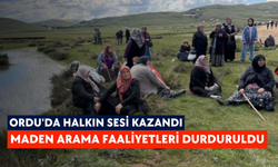 Ordu'da halkın sesi kazandı: Maden arama faaliyetleri durduruldu