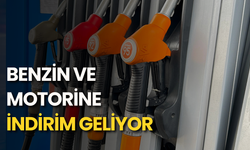 Benzin ve motorine indirim geliyor