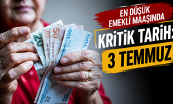 En düşük emekli maaşında kritik tarih: 3 Temmuz