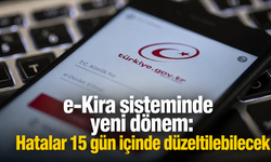 e-Kira sisteminde yeni dönem: Hatalar 15 gün içinde düzeltilebilecek