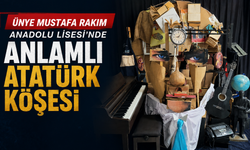 Ünye Mustafa Rakım Anadolu Lisesi'nde anlamlı Atatürk köşesi