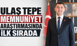 Ulaş Tepe memnuniyet araştırmasında ilk sırada