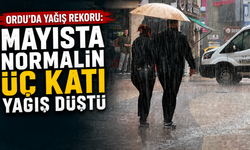 Ordu’da yağış rekoru: Mayısta normalin üç katı yağış düştü