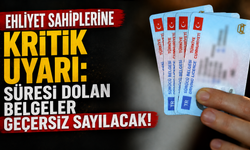 Ehliyet sahiplerine kritik uyarı: Süresi dolan belgeler geçersiz sayılacak