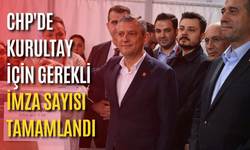 CHP'de kurultay için gerekli imza sayısı tamamlandı