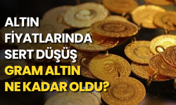 Altın fiyatlarında sert düşüş: Gram altın ne kadar oldu?