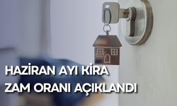 Haziran ayı kira zam oranı açıklandı