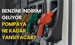 Benzine indirim geliyor: Pompaya ne kadar yansıyacak?