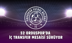 52 Orduspor’da iç transfer mesaisi sürüyor