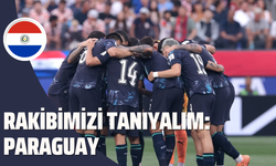 Rakibimizi tanıyalım: Paraguay