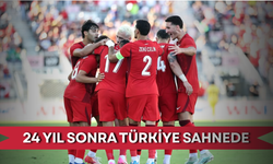 24 yıl sonra Türkiye sahnede