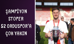 Şampiyon stoper 52 Orduspor’a çok yakın