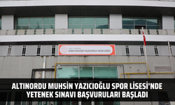 Altınordu Muhsin Yazıcıoğlu Spor Lisesi'nde yetenek sınavı başvuruları başladı