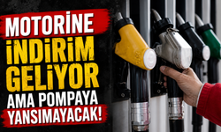 Motorine indirim geliyor ama pompaya yansımayacak