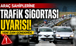 Araç sahiplerine trafik sigortası uyarısı: Yeni zam gündemde