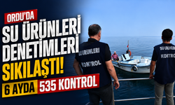 Ordu'da su ürünleri denetimleri sıkılaştı: 6 ayda 535 kontrol