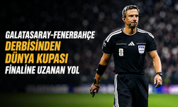 Galatasaray-Fenerbahçe derbisinden Dünya Kupası finaline uzanan yol