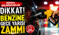 Depoyu dolduracaklar dikkat! Benzine gece yarısı zammı