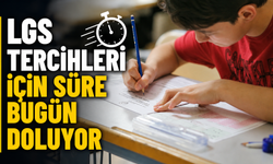 LGS tercihleri için süre bugün doluyor
