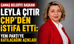 Çamaş Belediye Başkanı Leyla Çıtır CHP'den istifa etti: Yeni Parti'ye katılacağını açıkladı