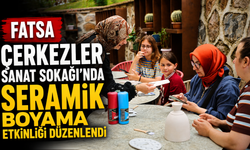 Fatsa Çerkezler Sanat Sokağı'nda seramik boyama etkinliği düzenlendi