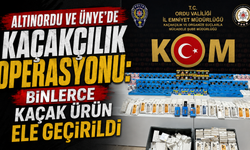Altınordu ve Ünye'de kaçakçılık operasyonu: Binlerce kaçak ürün ele geçirildi