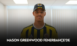 Mason Greenwood Fenerbahçe’de