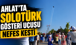 Ahlat'ta SOLOTÜRK gösteri uçusu nefes kesti