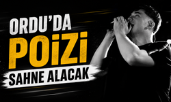 Ordu’da Poizi sahne alacak