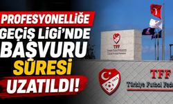 Profesyonelliğe Geçiş Ligi’nde başvuru süresi uzatıldı