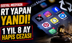Sosyal medyada RT yapan yandı: 1 yıl 8 ay hapis cezası