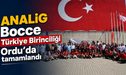 ANALİG Bocce Türkiye Birinciliği Ordu'da tamamlandı
